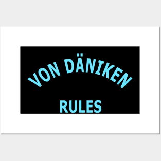 Von Däniken Rules Posters and Art